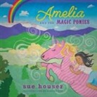 Sue Houser, Tbd - Amelia and the Magic Ponies