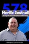 John E. Camm, Caroline Elwood-Stokes - Neville Southall The Biography of An Everton & Wales Football Legend