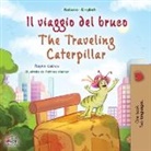 Kidkiddos Books, Rayne Coshav - The Traveling Caterpillar (Italian English Bilingual Book for Kids)