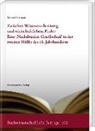 Simon Portmann - Zwischen Wissensverbreitung und wirtschaftlichem Profit: Eine 'Nachdrucker-Gesellschaft' in der zweiten Hälfte des 18. Jahrhunderts