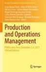 Irineu de Brito Junior, Miguel Domingo González Alvarez, Carlos Alberto González-Calderón, Adriana Leiras, Adriana Leiras et al, Sandro Alberto Paz Collado... - Production and Operations Management