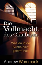 Andrew Wommack - Die Vollmacht des Gläubigen
