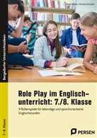 Patrick Büttner, Christine Schröder - Role Play im Englischunterricht: 7./8. Klasse