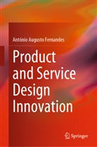 António Augusto Fernandes - Product and Service Design Innovation