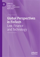 Nafis Alam, Hung-Yi Chen, Pawee Jenweeranon - Global Perspectives in FinTech