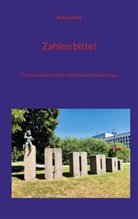 Richard Deiss - Zahlen bitte!