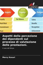 Mercy Kosuri - Aspetti della percezione dei dipendenti sul processo di valutazione delle prestazioni.