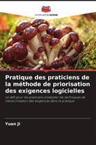 Yuan Ji - Pratique des praticiens de la méthode de priorisation des exigences logicielles