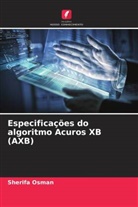 Sherifa Osman - Especificações do algoritmo Acuros XB (AXB)