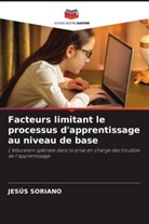 Jesús Soriano - Facteurs limitant le processus d'apprentissage au niveau de base
