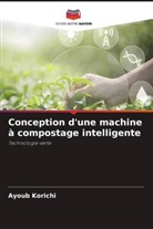 Ayoub Korichi - Conception d'une machine à compostage intelligente