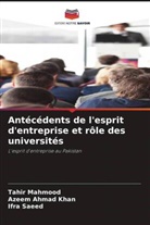 Azeem Ahmad Khan, Tahir Mahmood, Ifra Saeed - Antécédents de l'esprit d'entreprise et rôle des universités