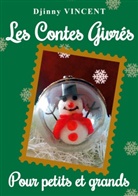 Djinny Vincent - Les Contes Givrés