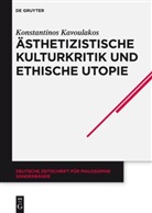 Konstantinos Kavoulakos - Ästhetizistische Kulturkritik und ethische Utopie