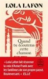 Lola Lafon, Lafon-l - Quand tu écouteras cette chanson
