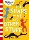 Dr Seuss, Dr. Seuss - The Shape of Me and Other Stuff
