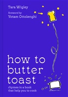 Tara Wigley, Alec Doherty - How to Butter Toast