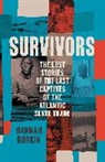 Hannah Durkin, Durkin Hannah - Survivors