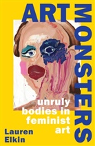 Lauren Elkin, Elkin Lauren - Art Monsters