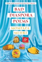 Momtaza Mehri - Bad Diaspora Poems