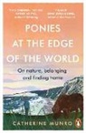 Catherine Munro - Ponies At The Edge Of The World
