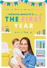 Marie Louise - The Modern Midwife's Guide to the First Year