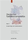 Fabian Fahlbusch, Rita Heuser, Jessica Nowak, Jessica u a Nowak, Mirjam Schmuck, Konrad Kunze... - Deutscher Familiennamenatlas - Band 3: Morphologie der Familiennamen