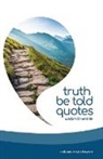 Colleen Doyle Bryant - Truth Be Told Quotes