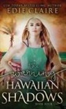 Edie Claire - The Warning (Hawaiian Shadows, Book Four)
