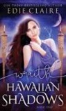 Edie Claire - Wraith (Hawaiian Shadows, Book One)