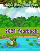 Sheila Ullom - 2021 Yearbook for Lily's Pad Child Care