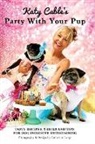 Katy Cable - Katy Cable's Party With Your Pup!