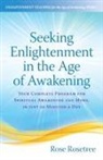 Rose Rosetree - Seeking Enlightenment in the Age of Awakening