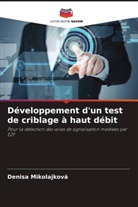 Denisa Mikolajková - Développement d'un test de criblage à haut débit