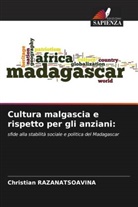 Christian Razanatsoavina - Cultura malgascia e rispetto per gli anziani: