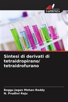 Boggu Jagan Mohan Reddy, N. Prudhvi Raju - Sintesi di derivati di tetraidropirano/ tetraidrofurano