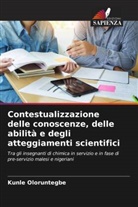Kunle Oloruntegbe - Contestualizzazione delle conoscenze, delle abilità e degli atteggiamenti scientifici