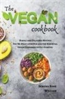 Serena Rose William - The Vegan Cookbook - Simple and Delicious Recipes