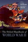 G. Kurt (Associate Professor of History a Piehler, G. Kurt (EDT)/ Grant Piehler, Jonathan Grant, Jonathan (Professor of Modern Russian History Grant, G. Kurt Piehler, G. Kurt (Associate Professor of History and Director of the Institute on World War II and the Human Experience Piehler... - Oxford Handbook of World War II