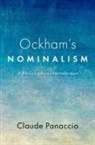 Claude Panaccio, Claude (Emeritus Professor of Philosophy Panaccio, Panaccio Claude - Ockham''s Nominalism