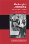 Alan E Steinweis, Alan E. Steinweis, Alan E. (University of Vermont) Steinweis, Steinweis Alan E. - People''s Dictatorship