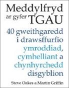 Martin Griffin, Steve Oakes, Steve Griffin Oakes, Oakes Steve - Meddylfryd Ar Gyfer Tgau
