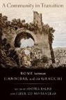 Mattia (Assistant Professor of Roman Histor Balbo, Mattia Balbo, Mattia (Assistant Professor of Roman History Balbo, Federico Santangelo, Federico (Professor of Ancient History Santangelo, Santangelo Federico - Community in Transition