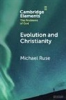 Michael Ruse, Ruse Michael - Evolution and Christianity