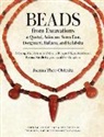 Joanna Then-Obluska - Beads from Excavations at Qustul, Adindan, Serra East, Dorginarti, Ballana, and Kalabsha