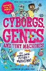 Steve Brown, Paul Ian Cross, Steve Brown - Cyborgs, Genes and Tiny Machines