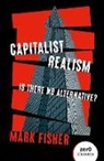 Mark Fisher, Fisher Mark - Capitalist Realism