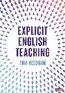 Tom Needham, Needham Tom - Explicit English Teaching
