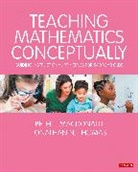 Beth L. MacDonald, Beth L. L. MacDonald, Beth L. L. Thomas Macdonald, Beth L. Thomas Macdonald, Jonathan N. Thomas, Jonathan N. N. Thomas - Teaching Mathematics Conceptually