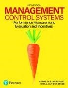 Kenneth Merchant, Wim Van der Stede - Management Control Systems